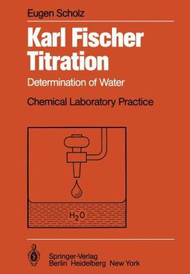 Karl Fischer Titration: Determination of Water 364269991X Book Cover