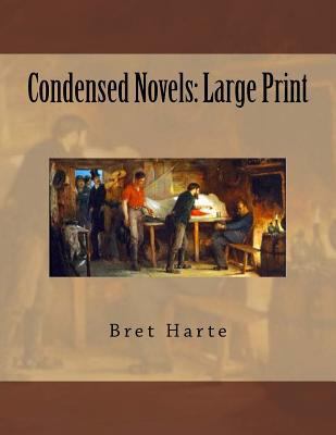Condensed Novels: Large Print [Large Print] 1724927701 Book Cover