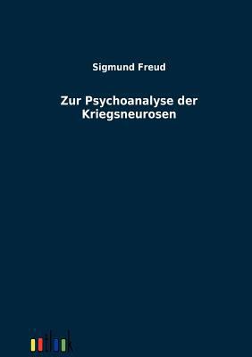 Zur Psychoanalyse der Kriegsneurosen [German] 3864034892 Book Cover