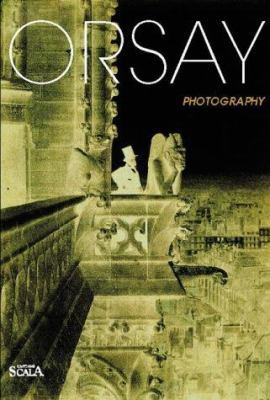 Orsay: Photography 2866563352 Book Cover