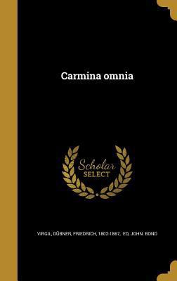 Carmina omnia [Italian] 1360554106 Book Cover