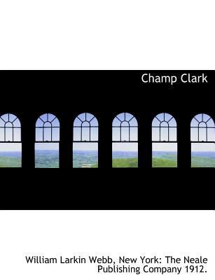 Champ Clark 1140185330 Book Cover