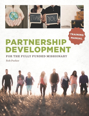Partnership Development for the Fully Funded Mi... B0BW3G14C5 Book Cover
