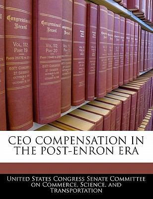CEO Compensation in the Post-Enron Era 1240502117 Book Cover