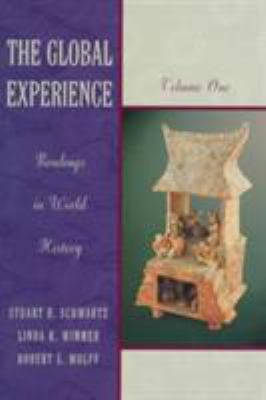 The Global Experience: Readings in World Histor... 0673993809 Book Cover