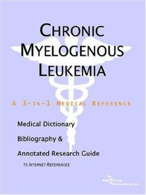 Chronic Myelogenous Leukemia 0497002515 Book Cover