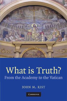 What is Truth? 0521717752 Book Cover