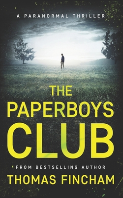 The Paperboys Club (A Paranormal Thriller of Cr... B08W3RNX6G Book Cover