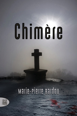 Chimère [French] 237011634X Book Cover