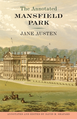The Annotated Mansfield Park 0307390799 Book Cover