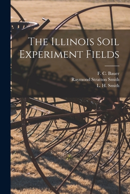 The Illinois Soil Experiment Fields 1014954274 Book Cover