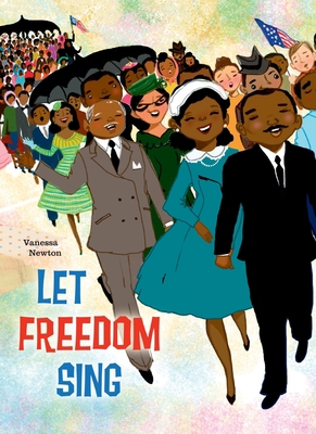 Let Freedom Sing 1609056841 Book Cover