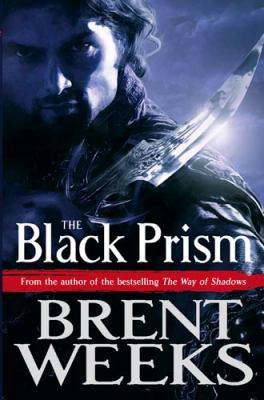 The Black Prism: Lightbringer Bk. 1 1841499056 Book Cover