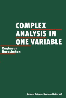 Complex Analysis in one Variable 0817632379 Book Cover