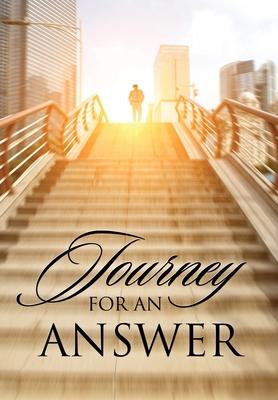 Journey For An Answer 197725277X Book Cover