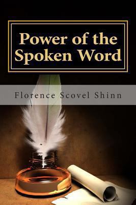 Power of the Spoken Word 1494845024 Book Cover