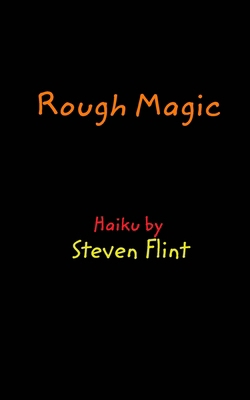 Rough Magic B0CL19QC6P Book Cover
