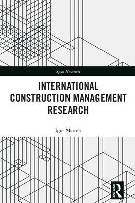 International Construction Management Research 103279951X Book Cover