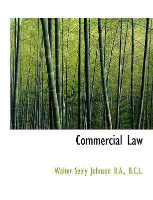 Commercial Law 111666996X Book Cover