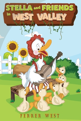 Stella and Friends in West Valley Book Cover