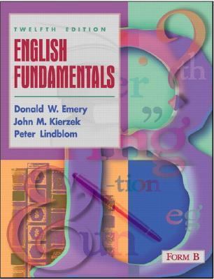 English Fundamentals: Form B (12th Edition) 0205329721 Book Cover