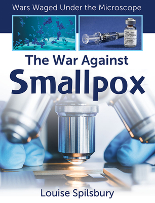 The War Against Smallpox 1427151407 Book Cover