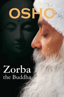 Zorba the Buddha 9381523592 Book Cover