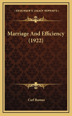 Marriage and Efficiency (1922) 1165009684 Book Cover
