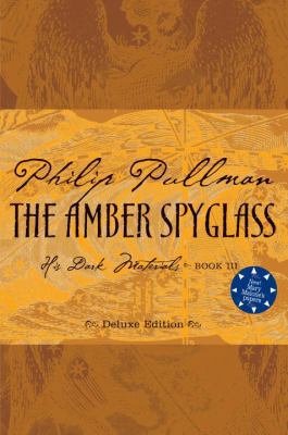 The Amber Spyglass 0375846735 Book Cover