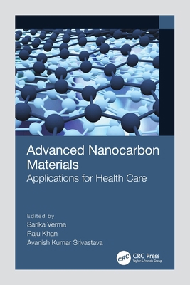 Advanced Nanocarbon Materials: Applications for... 0367627833 Book Cover