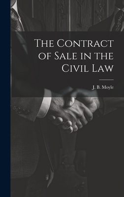 The Contract of Sale in the Civil Law 1019416297 Book Cover