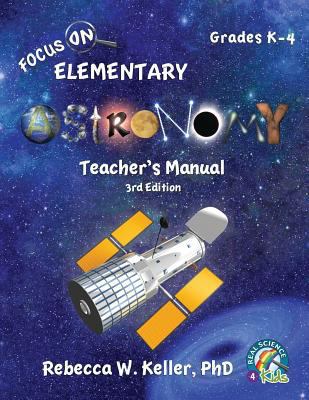 Focus On Elementary Astronomy Teacher's Manual ... 1941181325 Book Cover