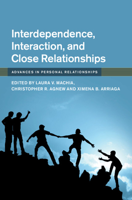 Interdependence, Interaction, and Close Relatio... 1108480969 Book Cover