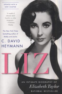 Liz: An Intimate Biography of Elizabeth Taylor ... 1439191883 Book Cover