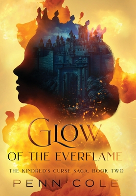 Glow of the Everflame B0CBD73ZHW Book Cover