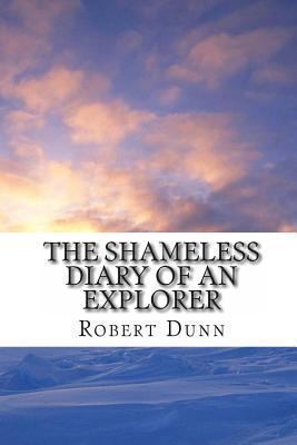 The Shameless Diary of An Explorer 1456477498 Book Cover