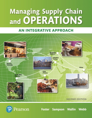 Managing Supply Chain and Operations: An Integr... 0134739833 Book Cover
