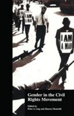 Gender in the Civil Rights Movement 0815330790 Book Cover