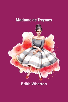 Madame de Treymes 9356576831 Book Cover