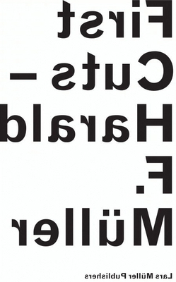 Harald F. Müller: First Cuts 3037784083 Book Cover