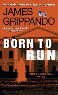 Born to Run: A Novel of Suspense 0061556157 Book Cover