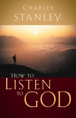 How to Listen to God B000F6Z6EO Book Cover