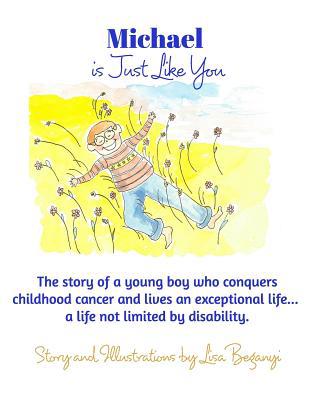 Michael Is Just Like You: The story of young bo... 1999080408 Book Cover