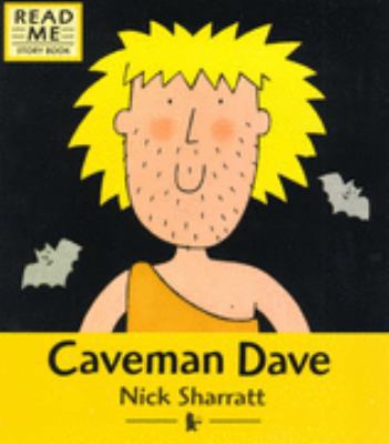 Caveman Dave (Read Me Story Book) 0744572681 Book Cover