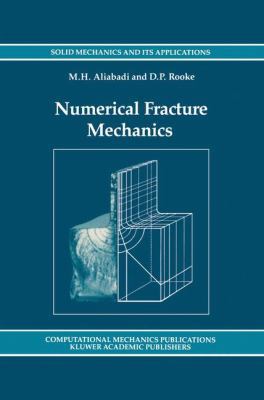 Numerical Fracture Mechanics 0792311752 Book Cover