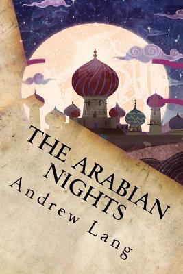 The Arabian Nights 1539091376 Book Cover