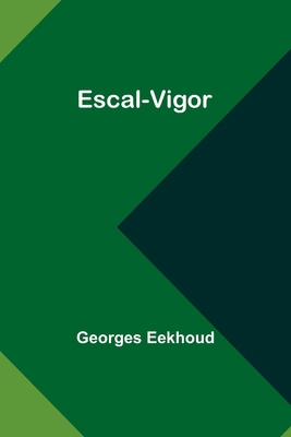 Escal-Vigor [French] 9357971335 Book Cover