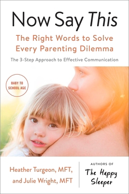 Now Say This: The Right Words to Solve Every Pa... 014313034X Book Cover