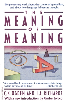 Meaning of Meaning 0156584468 Book Cover