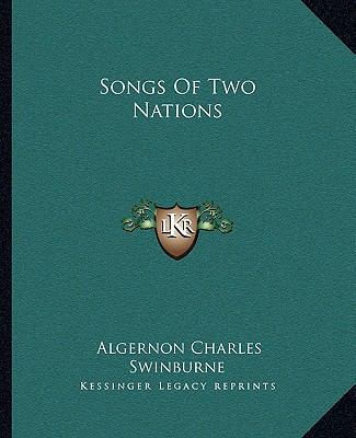 Songs Of Two Nations 116268478X Book Cover